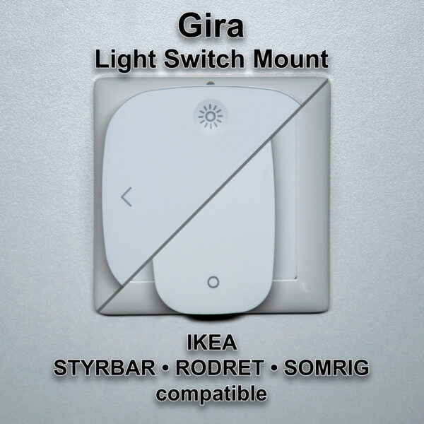 Gira Light Switch Mount for IKEA Remotes - Styrbar, Rodret & Somrig Compatible